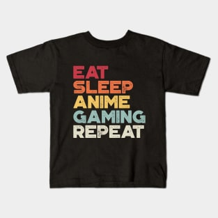 Eat Sleep Anime Gaming Repeat Funny Vintage Retro (Sunset) Kids T-Shirt